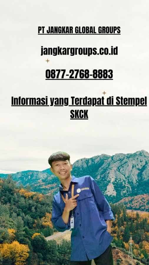 Informasi yang Terdapat di Stempel SKCK