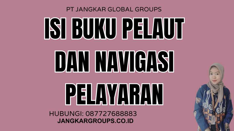 Isi Buku Pelaut Dan Navigasi Pelayaran