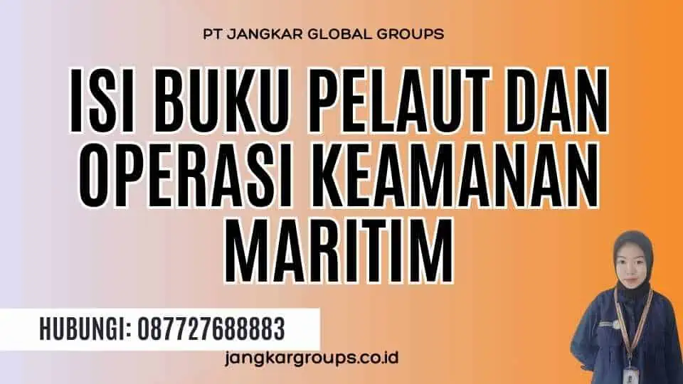 Isi Buku Pelaut Dan Operasi Keamanan Maritim