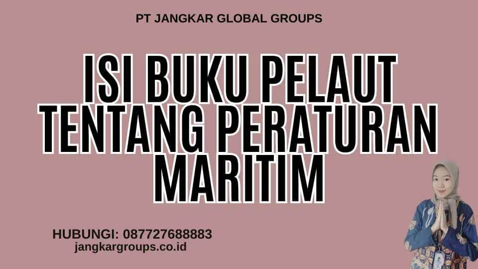 Isi Buku Pelaut tentang Peraturan Maritim