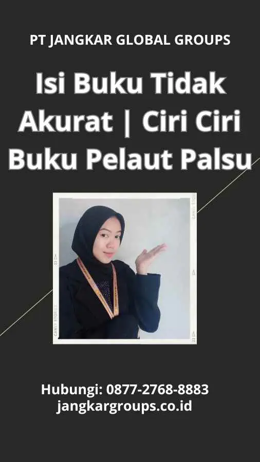 Isi Buku Tidak Akurat Ciri Ciri Buku Pelaut Palsu