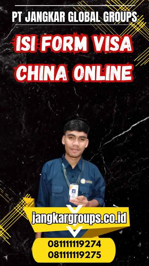 Isi Form Visa China Online