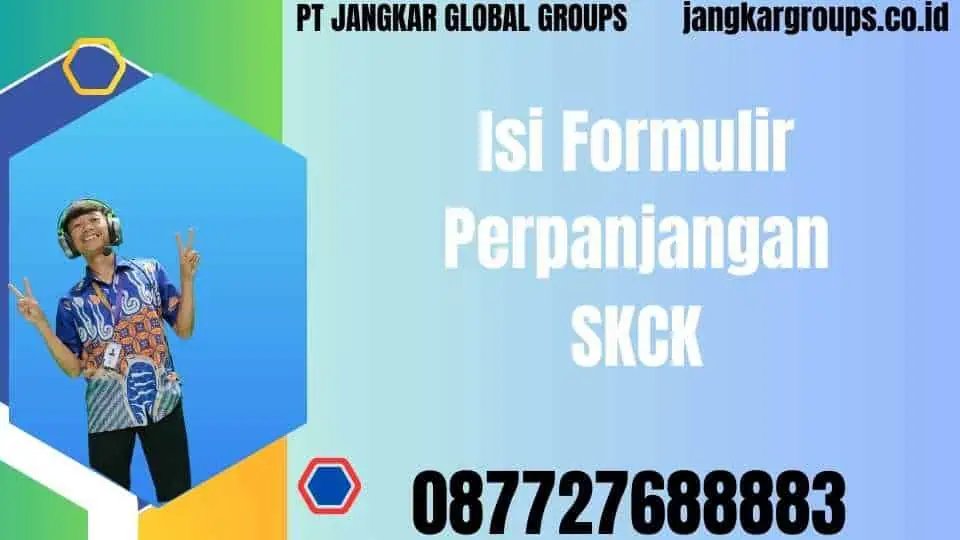 Isi Formulir Perpanjangan SKCK