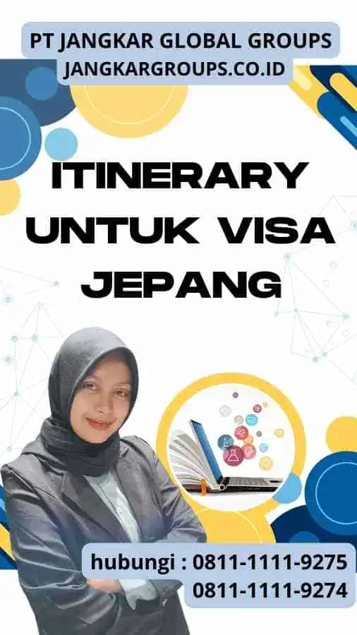 Itinerary Untuk Visa Jepang