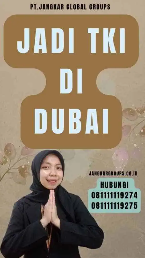 Jadi TKI Di Dubai