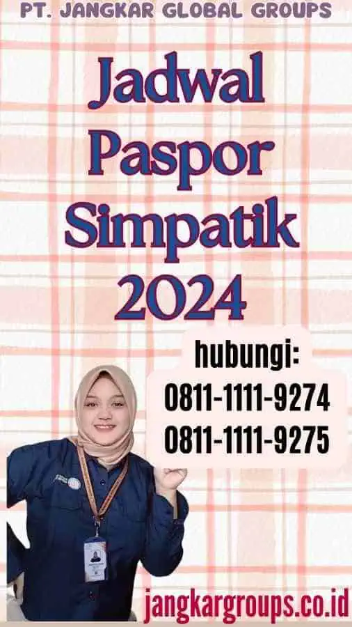 Jadwal Paspor Simpatik 2024