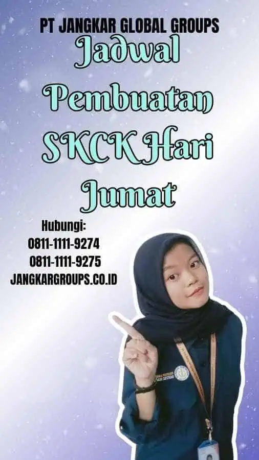 Jadwal Pembuatan SKCK Hari Jumat