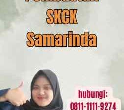 Jadwal Pembuatan SKCK Samarinda