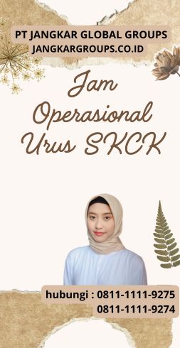 Jam Operasional Urus SKCK