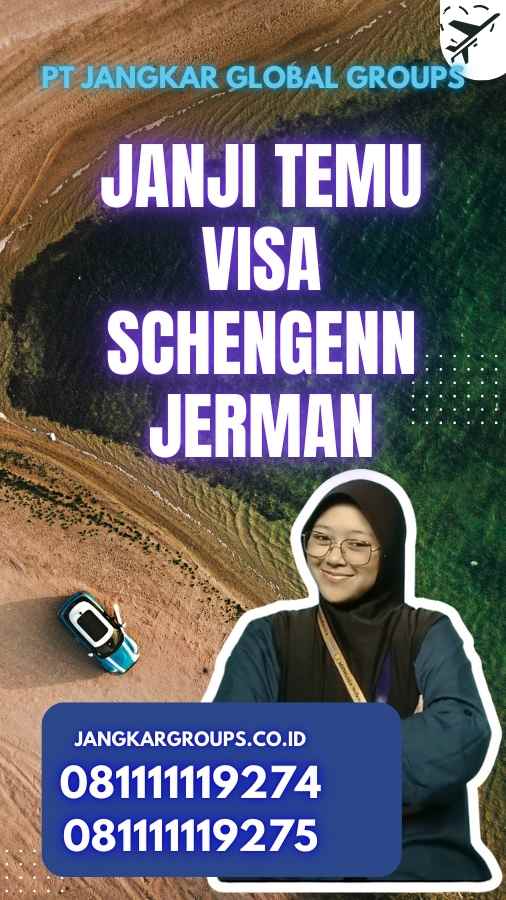 Janji temu Visa Schengenn Jerman