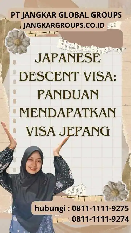 Japanese Descent Visa Panduan Mendapatkan Visa Jepang