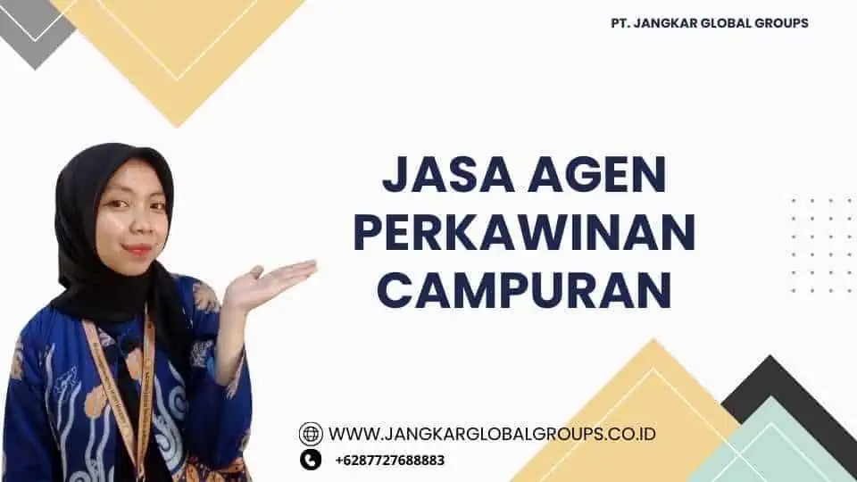 Jasa Agen Perkawinan Campuran