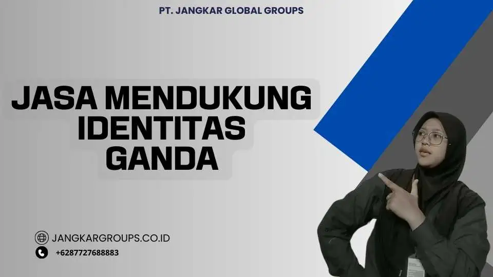 Jasa Mendukung Identitas Ganda dalam Perkawinan Campuran