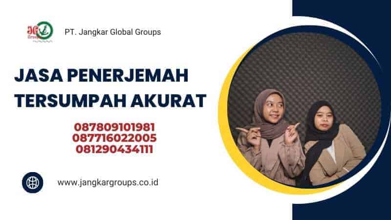 Jasa Penerjemah Tersumpah Akurat