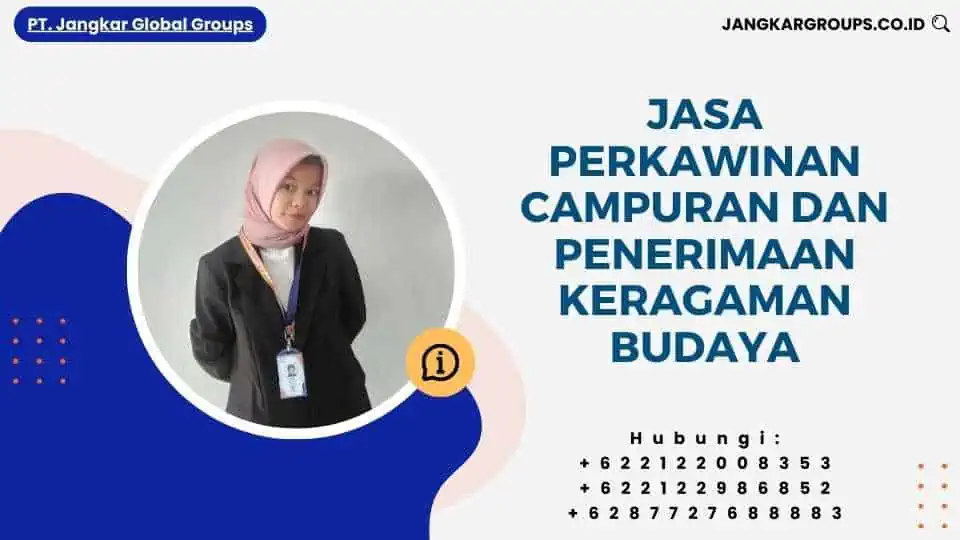 Jasa Perkawinan Campuran dan Penerimaan Keragaman Budaya