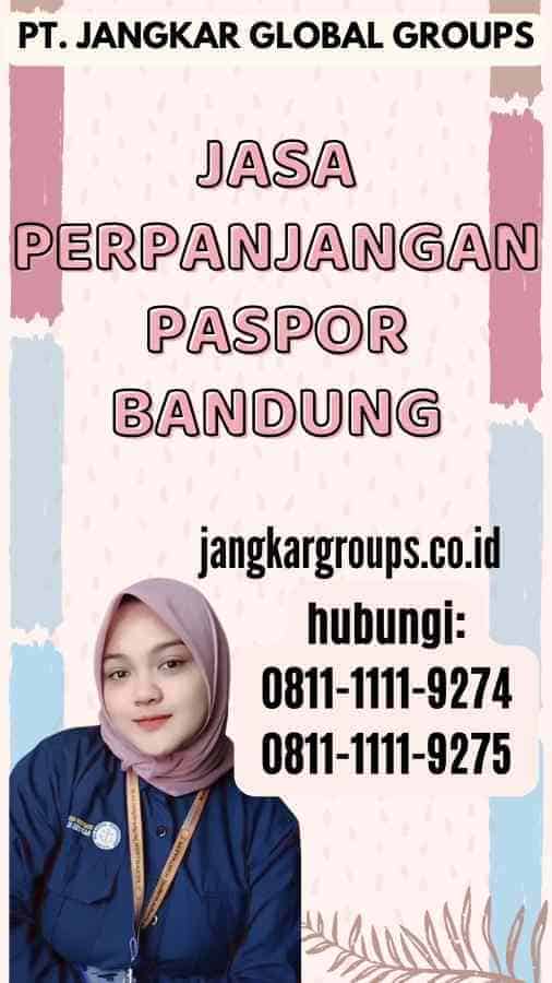 Jasa Perpanjangan Paspor Bandung