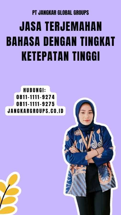 Jasa Terjemahan Bahasa Dengan Tingkat Ketepatan Tinggi