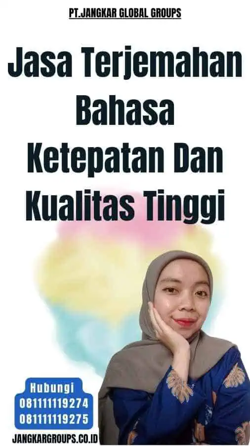 Jasa Terjemahan Bahasa Ketepatan Dan Kualitas Tinggi