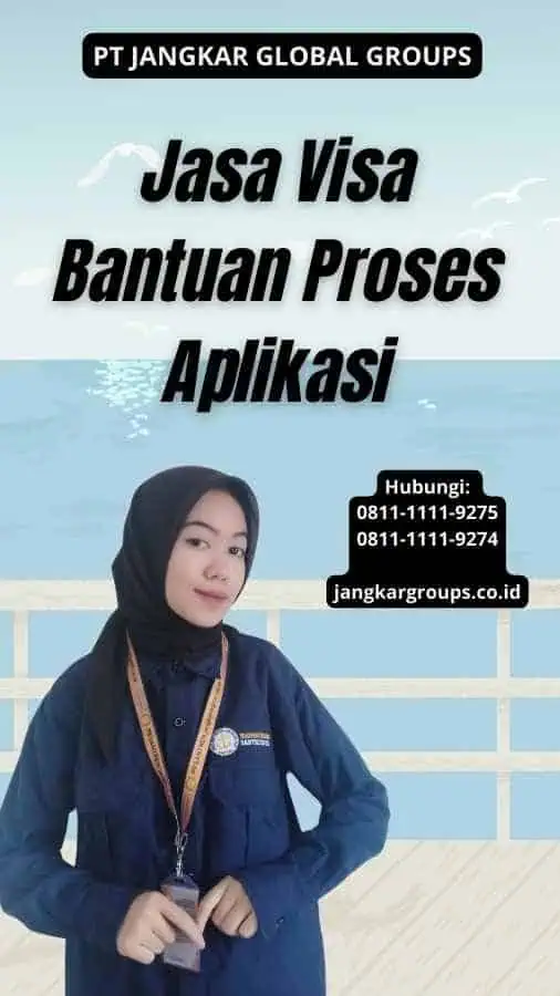 Jasa Visa Bantuan Proses Aplikasi