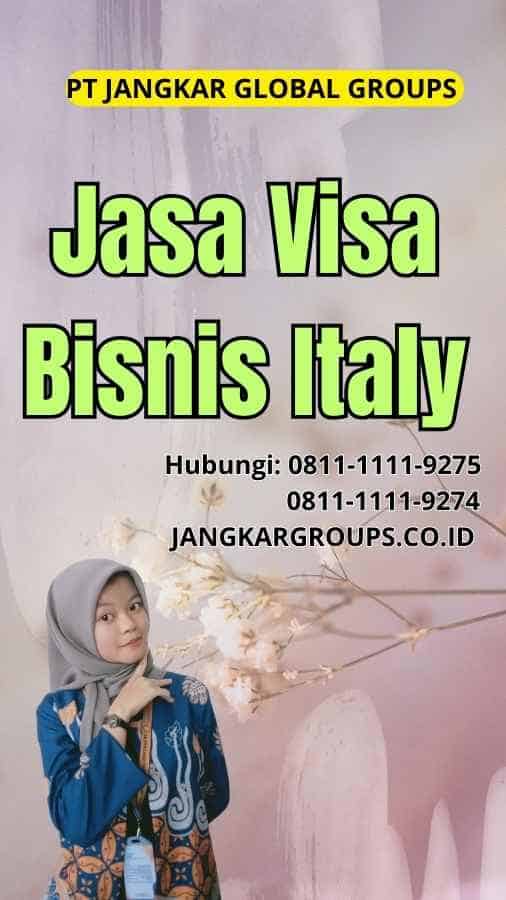 Jasa Visa Bisnis Italy