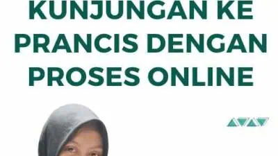 Jasa Visa Kunjungan Ke Prancis Dengan Proses Online