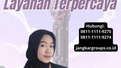 Jasa Visa Proses Cepat Dengan Layanan Terpercaya