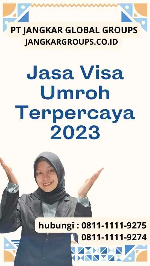 Jasa Visa Umroh Terpercaya 2023