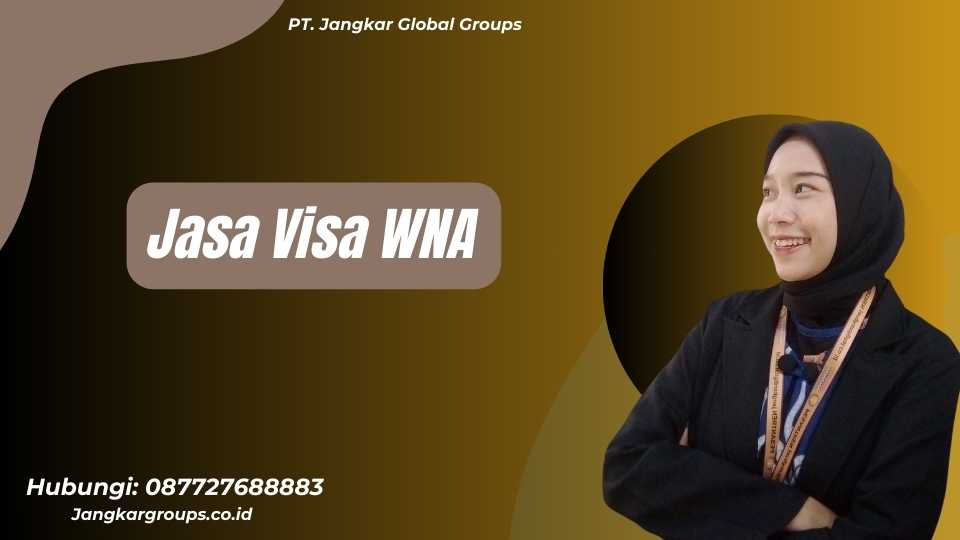 Jasa Visa WNA