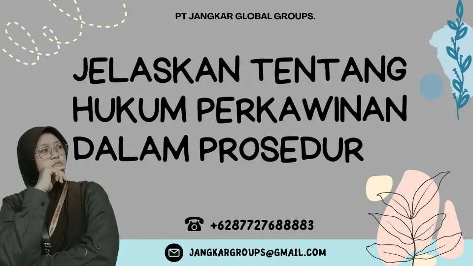 Jelaskan Tentang Hukum Perkawinan dalam Prosedur