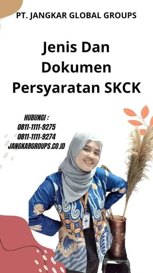 Jenis Dan Dokumen Persyaratan SKCK