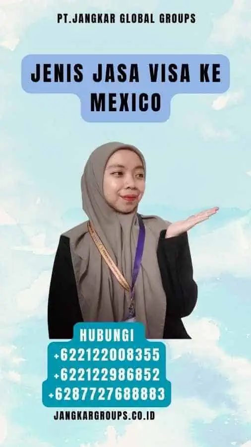 Jenis Jasa Visa Ke Mexico