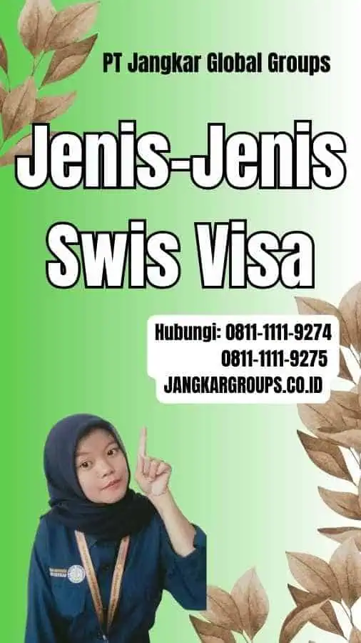 Jenis-Jenis Swis Visa