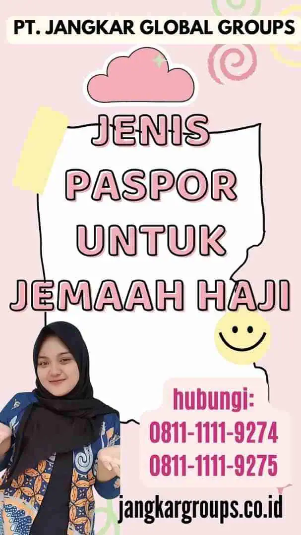 Jenis Paspor untuk Jemaah Haji