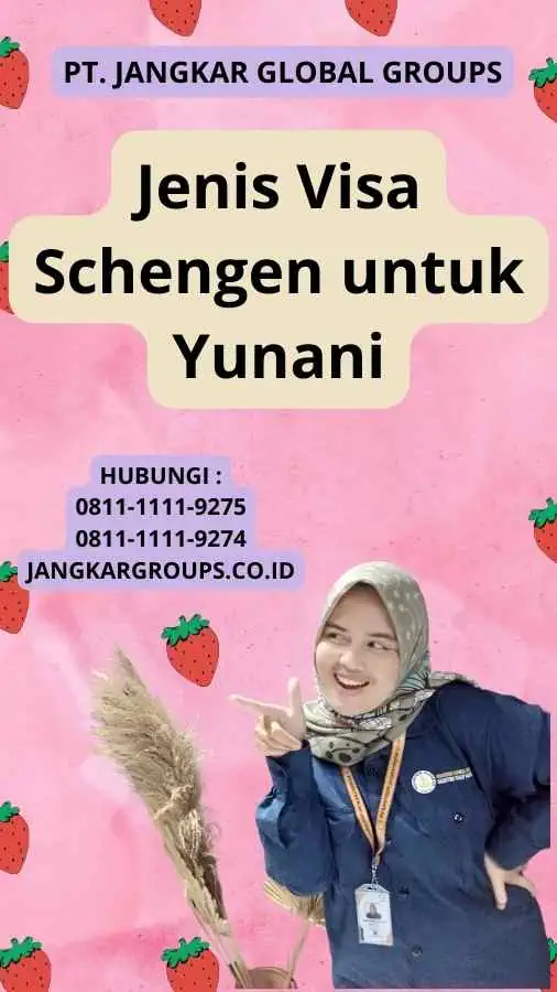 Jenis Visa Schengen untuk Yunani