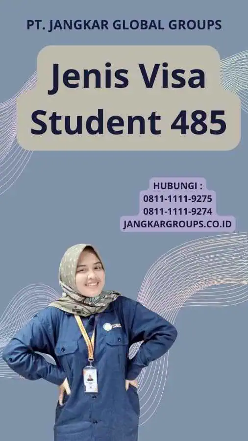 Jenis Visa Student 485