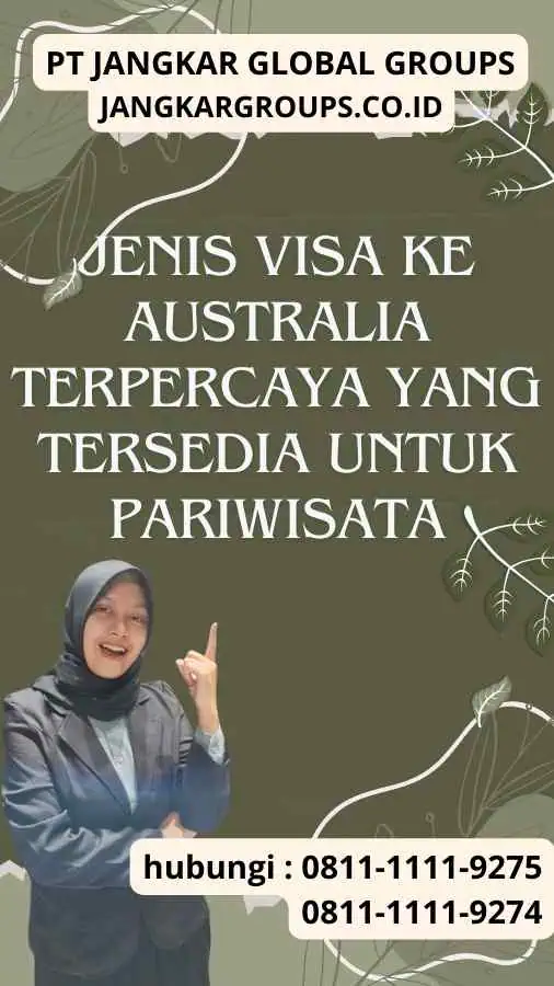 Jenis Visa ke Australia Terpercaya yang Tersedia untuk Pariwisata