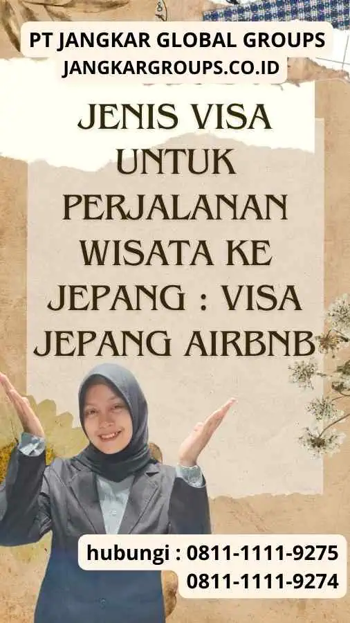 Jenis Visa untuk Perjalanan Wisata ke Jepang Visa Jepang Airbnb