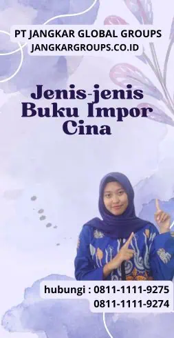 Jenis-jenis Buku Impor Cina