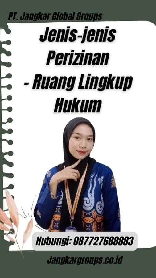 Jenis-jenis Perizinan - Ruang Lingkup Hukum