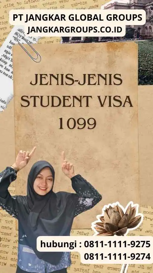 Jenis-jenis Student Visa 1099