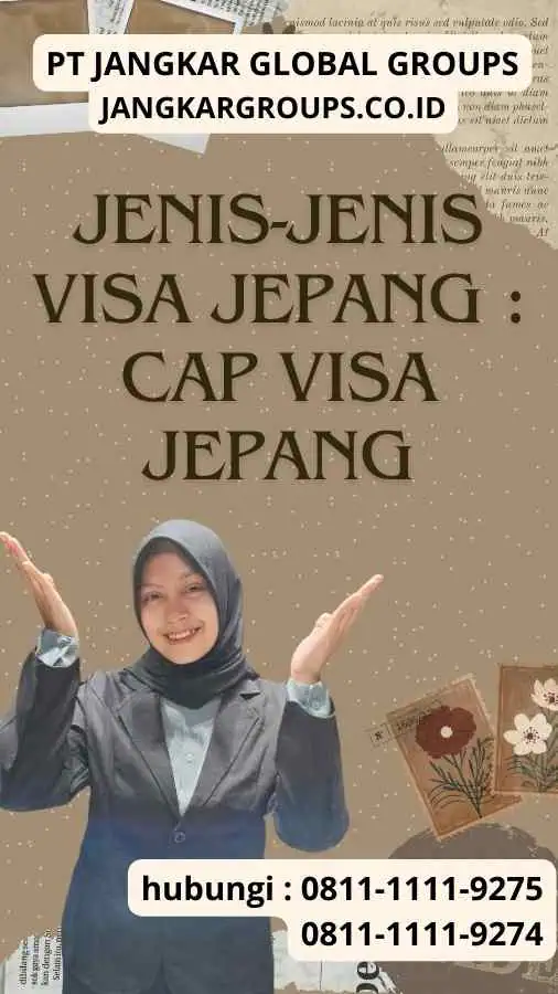 Jenis-jenis Visa Jepang Cap Visa Jepang