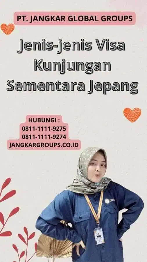 Jenis-jenis Visa Kunjungan Sementara Jepang