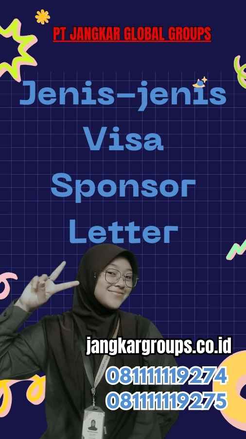 Jenis-jenis Visa Sponsor Letter