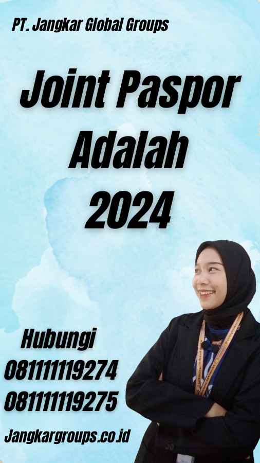 Joint Paspor Adalah 2024