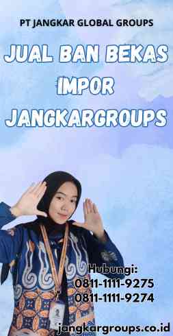 Jual Ban Bekas Impor Jangkargroups