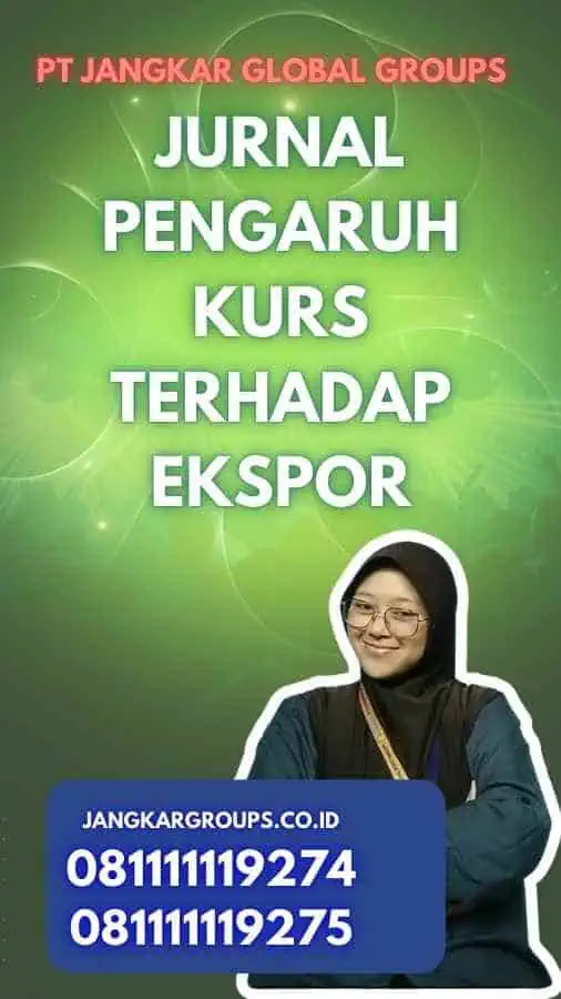 Jurnal Pengaruh Kurs Terhadap Ekspor