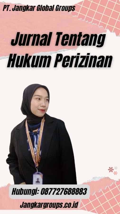 Jurnal Tentang Hukum Perizinan