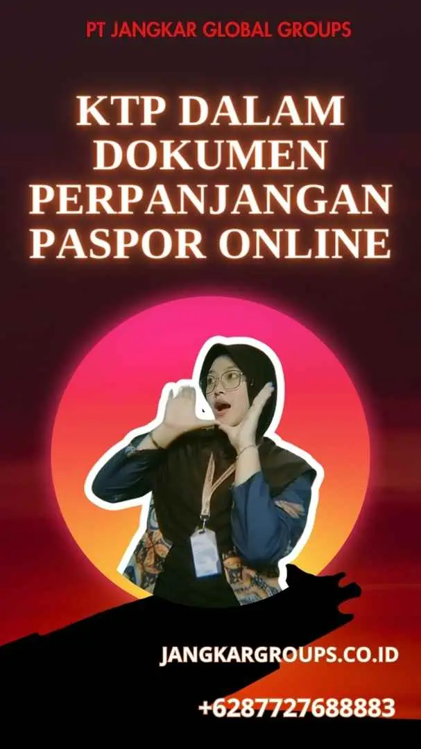 KTP dalam Dokumen Perpanjangan Paspor Online