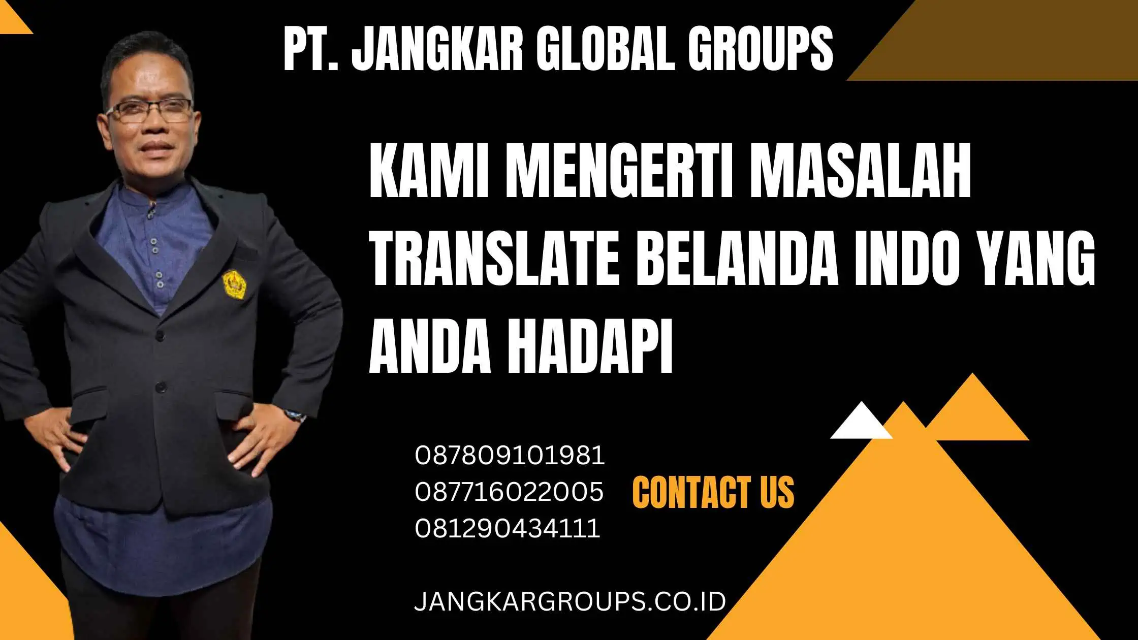 Kami Mengerti Masalah Translate Belanda Indo Yang Anda Hadapi 