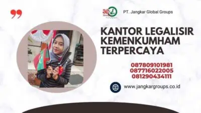 Kantor Legalisir Kemenkumham Terpercaya